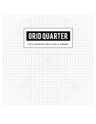 Book cover for Grid Quarter Inch Circle Square