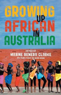 Book cover for Growing Up African in Australia