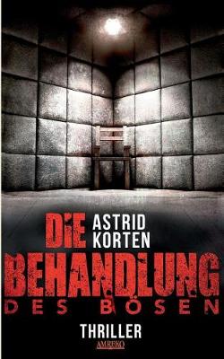 Book cover for Die Behandlung des Bösen