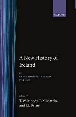 Cover of Volume III: Early Modern Ireland 1534-1691