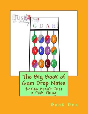 Book cover for Big Book of Gum Drop Notes - Book One