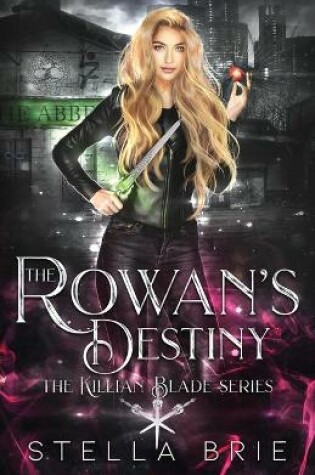 Cover of The Rowan's Destiny