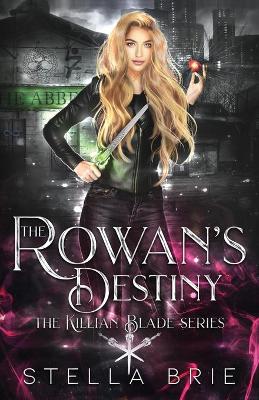 Book cover for The Rowan's Destiny