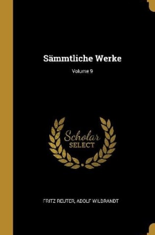 Cover of Sämmtliche Werke; Volume 9