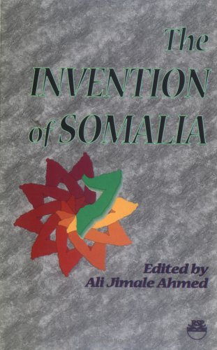 Book cover for The Invention of Somalia