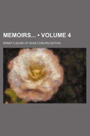 Cover of Memoirs (Volume 4)