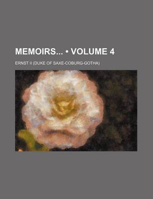 Book cover for Memoirs (Volume 4)