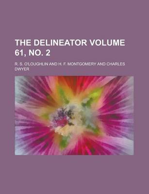 Book cover for The Delineator Volume 61, No. 2