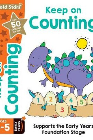 Cover of Gold Stars Keep on Counting Ages 4-5 Early Years
