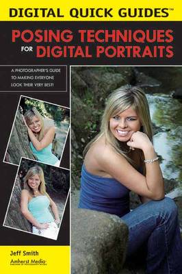 Book cover for Digital Quick Guide: Posing Techniques For Digital Portraits