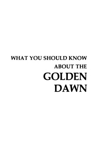 Cover of What You Should Know About the Golden Dawn