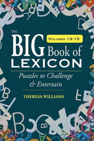 Cover of The Big Book of Lexicon: Volumes 13,14,15