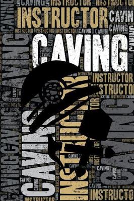 Book cover for Caving Instructor Journal