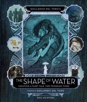 Book cover for Guillermo del Toro's The Shape of Water