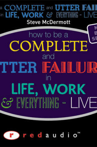 Cover of How to be a complete and utter failure audio