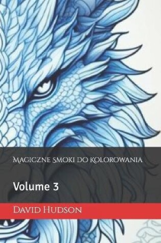 Cover of Magiczne Smoki do Kolorowania