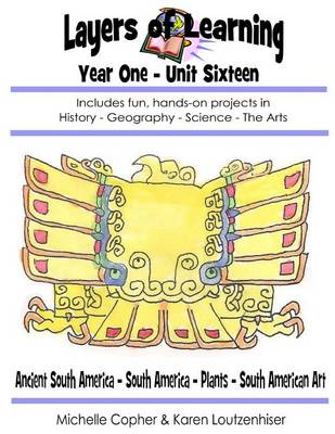 Book cover for Layers of Learning Year One Unit Sixteen
