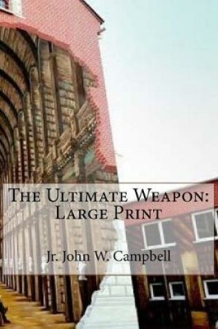 Cover of The Ultimate Weapon