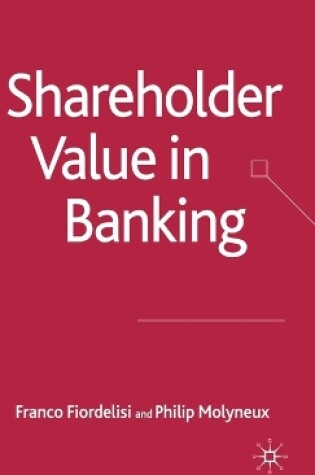 Cover of Shareholder Value in Banking