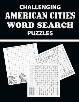 Book cover for Challenging American Cities Word Search Puzzles