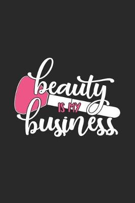 Book cover for Beauty Is My Business