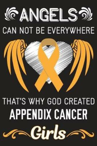 Cover of God Created Appendix Cancer Girls