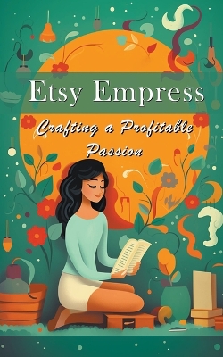 Book cover for Etsy Empress