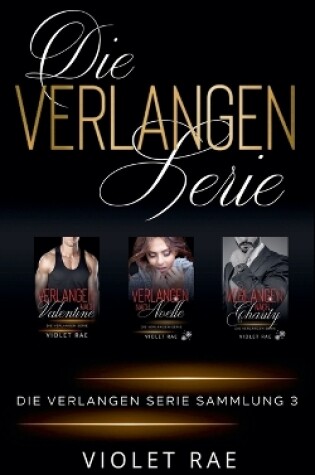 Cover of Die Verlangen Serie Sammlung 3