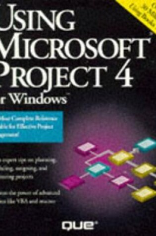 Cover of Using Microsoft Project 4.0 for Windows