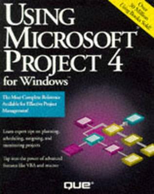 Book cover for Using Microsoft Project 4.0 for Windows