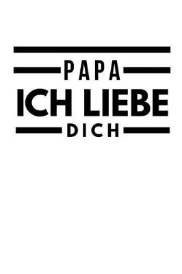 Book cover for Papa Ich Liebe Dich