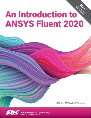 Book cover for An Introduction to ANSYS Fluent 2020