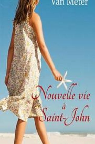 Cover of Nouvelle Vie a Saint-John