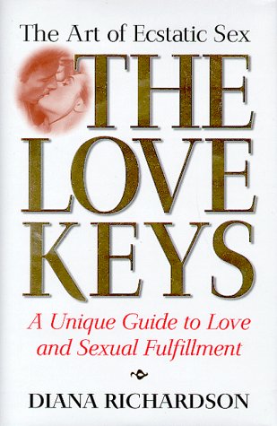 Book cover for The Love Keys: the Art of Magnetic Sex