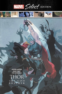 Book cover for Thor: The God Butcher Marvel Select Edition