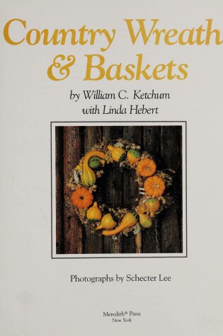 Cover of Country Wreaths and Baskets