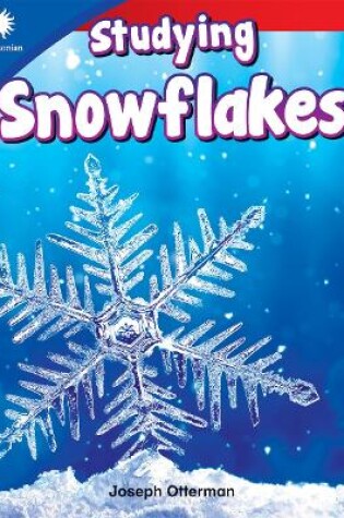 Cover of Studying Snowflakes