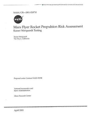 Book cover for Mars Flyer Rocket Propulsion Risk Assessment Kaiser Marquardt Testing