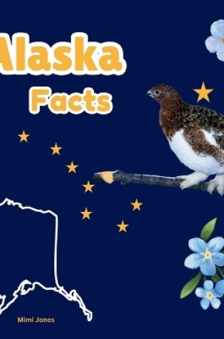 Cover of Alaska Facts