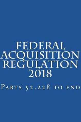 Cover of Federal Acquisition Regulation Vol. 4 - Jan 2018