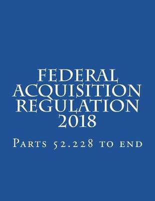 Book cover for Federal Acquisition Regulation Vol. 4 - Jan 2018