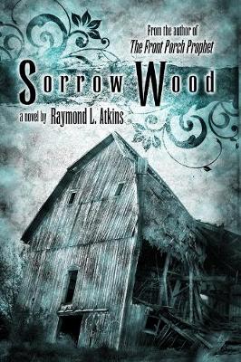 Book cover for Sorrow Wood