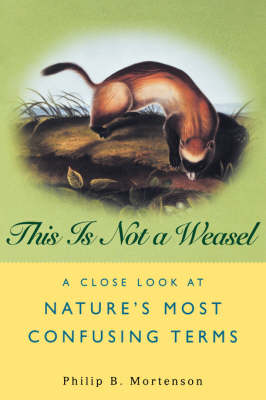 Cover of This is Not a Weasel