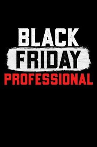 Cover of Black Friday Professional