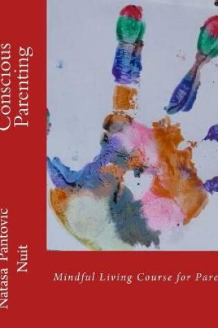 Cover of Conscious Parenting