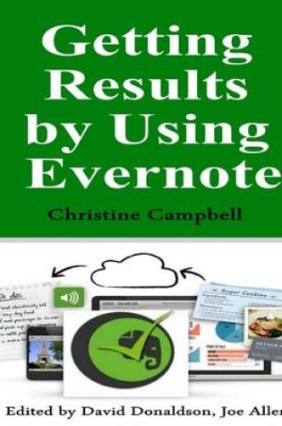 Cover of Getting Results by Using Evernote