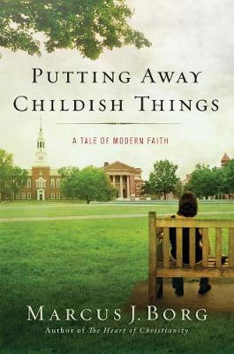 Book cover for Putting Away Childish Things