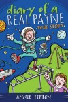 Book cover for Diary of a Real Payne Book 1: True Story