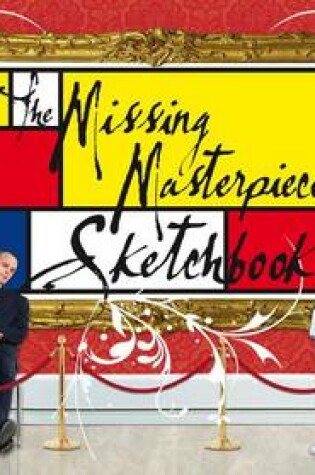 Cover of The Missing Masterpieces Sketchbook