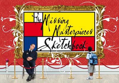 Book cover for The Missing Masterpieces Sketchbook